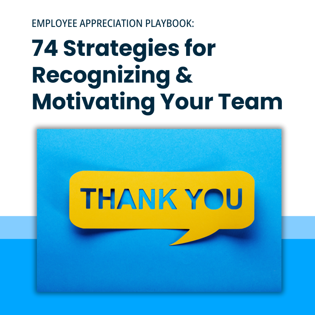 Employee Appreciation Playbook